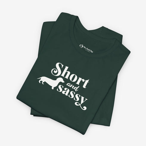 Dachshund Shirt for Women - Short and Sassy Dachshund Shirt